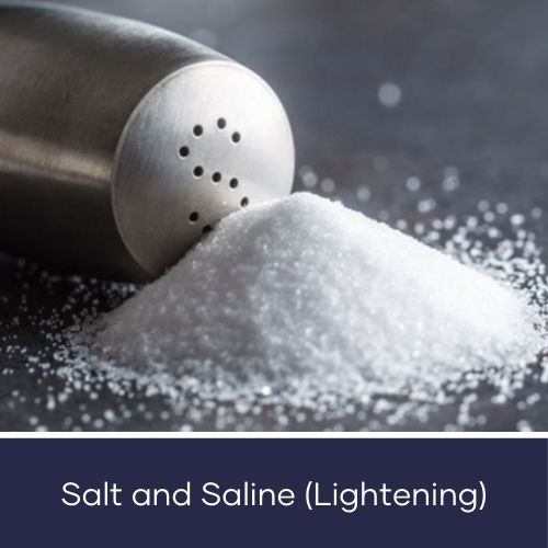 Lightening/Removal with Salt & Saline